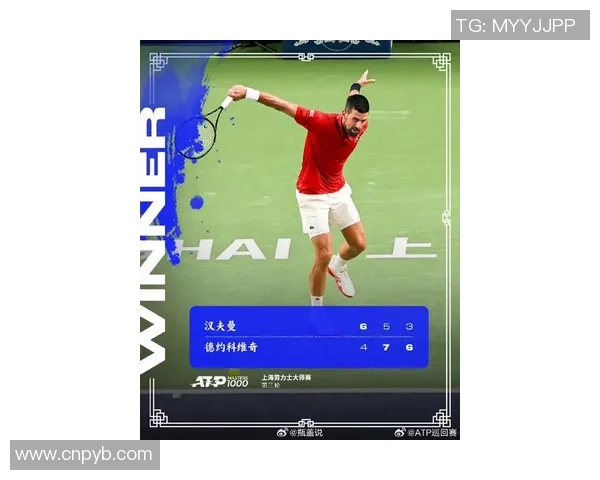 德约科维奇与格兰法网精彩对决全程录像回顾与分析 德约科维奇与格兰法网精彩对决全程录像回顾与分析